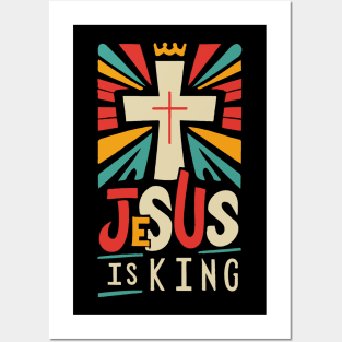 Jesus Is King - Christian Posters and Art